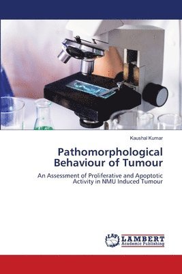 Pathomorphological Behaviour of Tumour 1