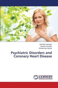 bokomslag Psychiatric Disorders and Coronary Heart Disease