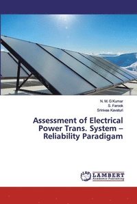 bokomslag Assessment of Electrical Power Trans. System -Reliability Paradigam