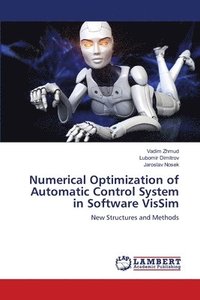 bokomslag Numerical Optimization of Automatic Control System in Software VisSim