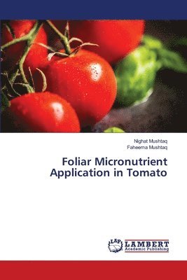 Foliar Micronutrient Application in Tomato 1