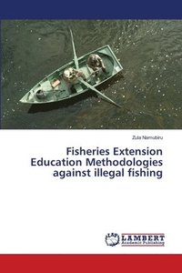 bokomslag Fisheries Extension Education Methodologies against illegal fishing