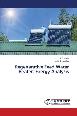 Regenerative Feed Water Heater 1