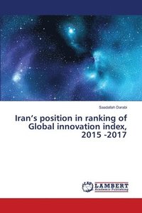 bokomslag Iran's position in ranking of Global innovation index, 2015 -2017