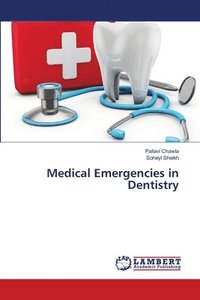 bokomslag Medical Emergencies in Dentistry