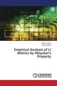 bokomslag Empirical Analysis of Li Metrics by Weyuker's Property
