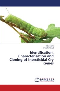 bokomslag Identification, Characterization and Cloning of Insecticidal Cry Genes