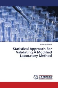 bokomslag Statistical Approach For Validating A Modified Laboratory Method