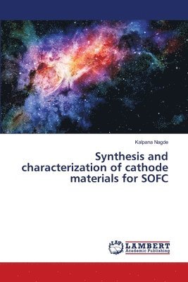 bokomslag Synthesis and characterization of cathode materials for SOFC