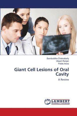 Giant Cell Lesions of Oral Cavity 1