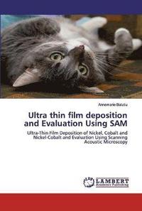 bokomslag Ultra thin film deposition and Evaluation Using SAM