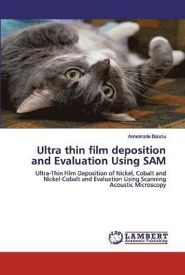 Ultra thin film deposition and Evaluation Using SAM 1