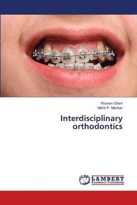bokomslag Interdisciplinary orthodontics
