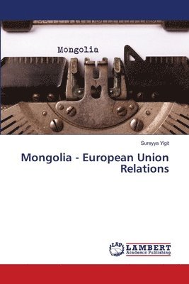 Mongolia - European Union Relations 1
