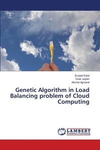 bokomslag Genetic Algorithm in Load Balancing problem of Cloud Computing
