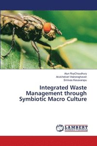bokomslag Integrated Waste Management through Symbiotic Macro Culture