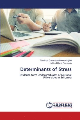 Determinants of Stress 1