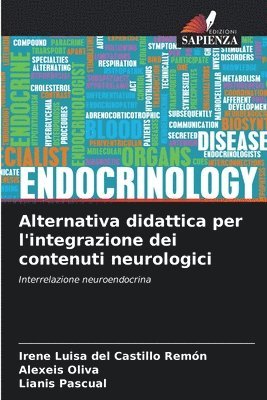 bokomslag Alternativa didattica per l'integrazione dei contenuti neurologici