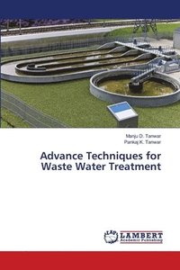 bokomslag Advance Techniques for Waste Water Treatment