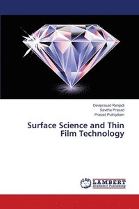 bokomslag Surface Science and Thin Film Technology