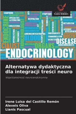 bokomslag Alternatywa dydaktyczna dla integracji tre&#347;ci neuro