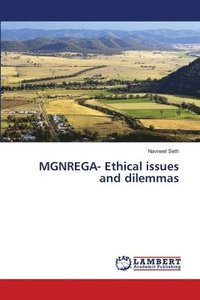 bokomslag MGNREGA- Ethical issues and dilemmas