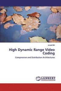 bokomslag High Dynamic Range Video Coding