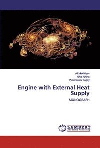 bokomslag Engine with External Heat Supply