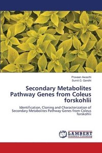 bokomslag Secondary Metabolites Pathway Genes from Coleus forskohlii