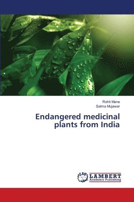 Endangered medicinal plants from India 1