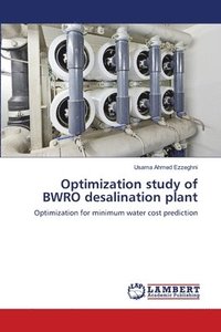 bokomslag Optimization study of BWRO desalination plant