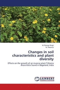 bokomslag Changes in soil characteristics and plant diversity