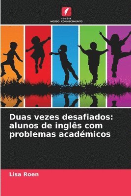 Lisa Roen - Duas vezes desafiados, Häftad