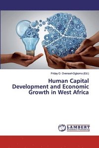 bokomslag Human Capital Development and Economic Growth in West Africa