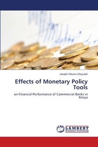 bokomslag Effects of Monetary Policy Tools