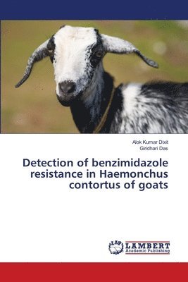 Detection of benzimidazole resistance in Haemonchus contortus of goats 1