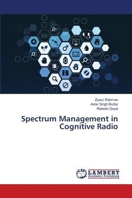 bokomslag Spectrum Management in Cognitive Radio