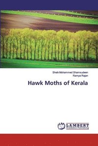 bokomslag Hawk Moths of Kerala