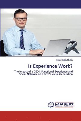 bokomslag Is Experience Work?