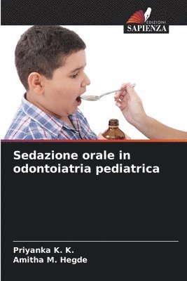 bokomslag Sedazione orale in odontoiatria pediatrica