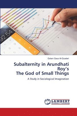 bokomslag Subalternity in Arundhati Roy's The God of Small Things