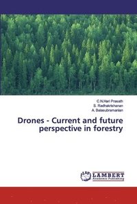 bokomslag Drones - Current and future perspective in forestry