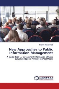 bokomslag New Approaches to Public Information Management