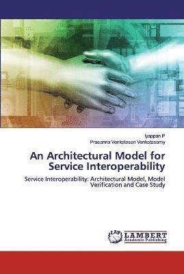 bokomslag An Architectural Model for Service Interoperability