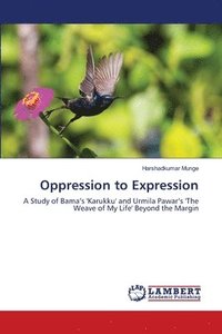 bokomslag Oppression to Expression