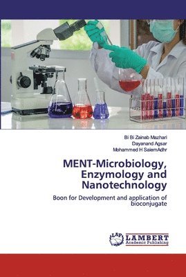 bokomslag MENT-Microbiology, Enzymology and Nanotechnology
