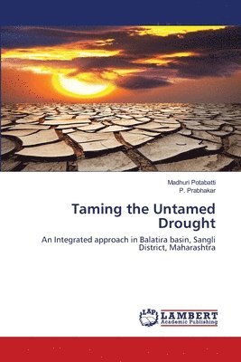 Taming the Untamed Drought 1