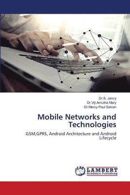 bokomslag Mobile Networks and Technologies