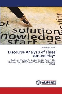 bokomslag Discourse Analysis of Three Absurd Plays