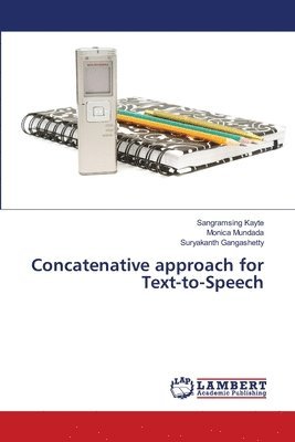 Concatenative approach for Text-to-Speech 1
